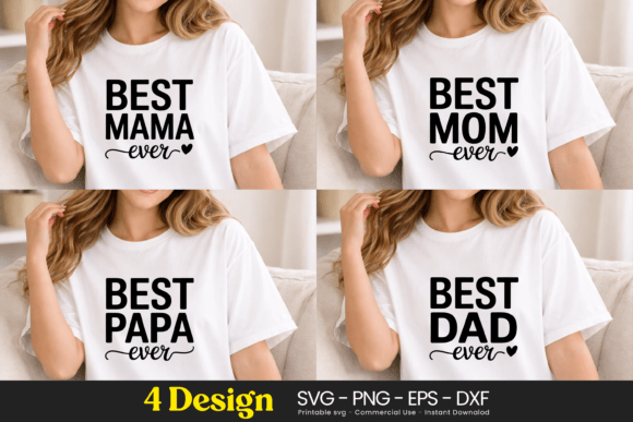 Best Mama Mom Papa Dad SVG PNG