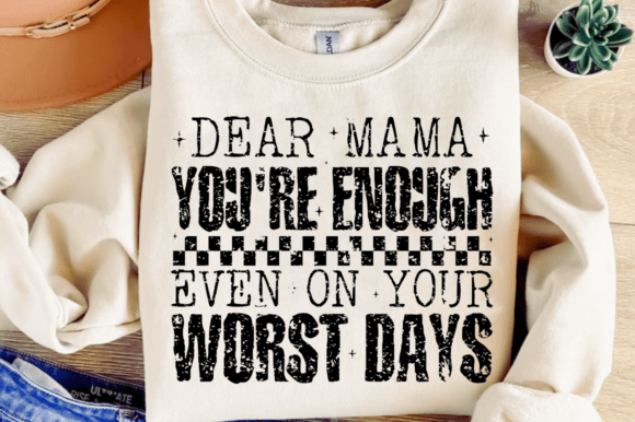 Dear Mama You re Enough SVG: A Real Embroidery Review