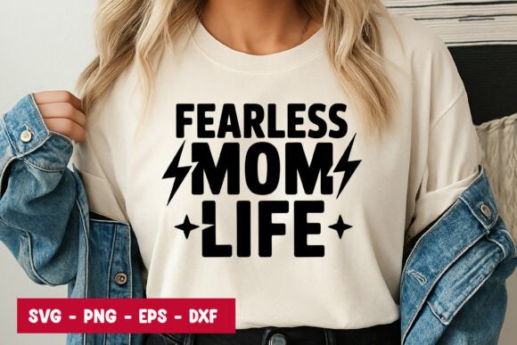 Fearless Mom Life Typography SVG PNG
