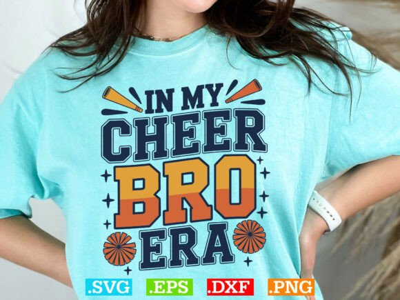 In My Cheer Bro Era SVG, Cheerleading Mom