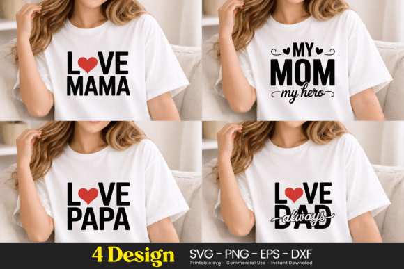 Love Mama Mom Papa Dad SVG PNG