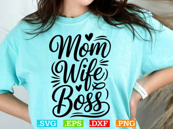 Mom Wife Boss SVG: A Mother’s Day Design Worth Stitching?