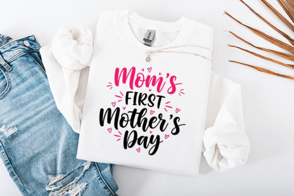 Mom’s First Mother’s Day SVG New Mom