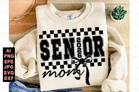 Senior Mom 2026 PNG, Graduation SVG Desi