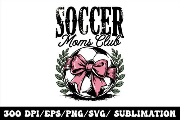 Soccer Mom Club T-Shirt Design
