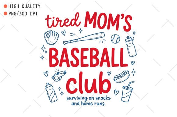 Tired Mom’s Baseball Club SVG PNG