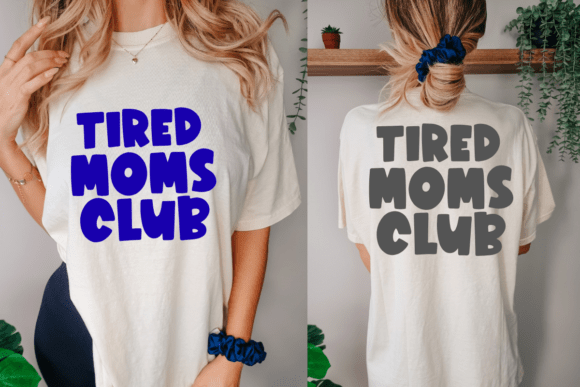 Tired Moms Club SVG: A Designer’s Real-World Review